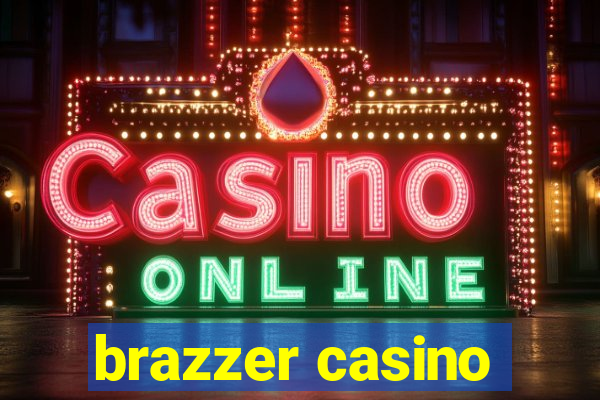 brazzer casino